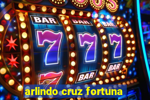 arlindo cruz fortuna